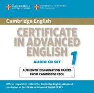 Cambridge Certificate in Advanced English 1 for updated exam Audio CDs (2): Official Examination papers from University of Cambridge ESOL Examinations