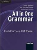 All in one. Grammar. Exam practice-Test book. Per le Scuole superiori