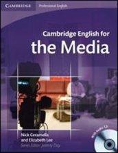 Cambridge english for the media. Student'book. Per le Scuole superiori. Con CD Audio