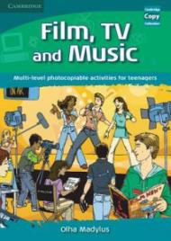 Film, TV, and Music: Multi-Level Photocopiable Activities for Teenagers