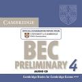 Cambridge Bec 4 Preliminary: Examination Papers from University of Cambridge ESOL Examinations