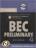 Cambridge BEC. Preliminary. Student's book with answers. Per gli Ist. Tecnici e professionali. Con CD Audio: 4