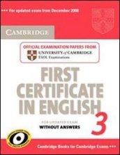 Cambridge First Certificate in English. Student's book with answers. For updated exams. Per il Liceo scientifico: 3