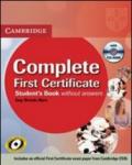 Complete first certificate. Student's book-Workbook. Without answers. Per le Scuole superiori. Con CD Audio. Con CD-ROM