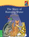 The Story of Running Water: A Play