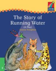 The Story of Running Water: A Play