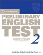 Cambridge preliminary english test. Student's book. Per le Scuole superiori: 2