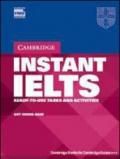 Instant Ielts. Per le Scuole superiori. Con CD Audio