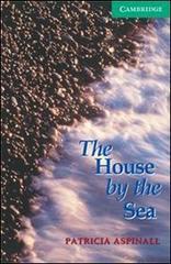 The House by the Sea Level 3 (Cambridge English Readers)