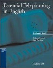 Essential telephoning in english. Student's book. Per le Scuole superiori