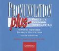 Pronunciation Plus Audio CDs: Practice through Interaction