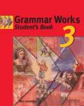 Grammar Works 3 Student's book