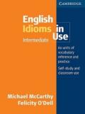 English idioms in use. intermediate to upper intermediate. Per le Scuole superiori
