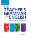 The Teacher's Grammar of English: A Course Book and Reference Guide