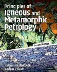 PRINCIPLES OF IGNEOUS AND METAMORPHIC PETROLOGY