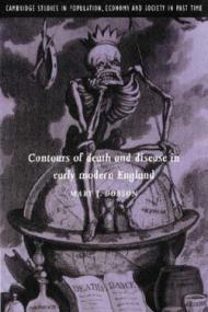 Contours of Death and Disease in Early Modern England