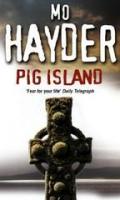 Pig Island. (Bantam Press) (Bantam Press)