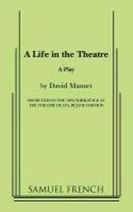 A Life in the Theatre