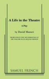 A Life in the Theatre