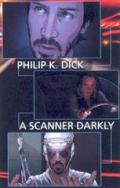 A Scanner Darkly