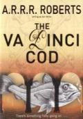 The Va Dinci Cod Or The Eda Vinci Cod Or Coddy Delight