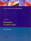 Economics: concise guide (longman exam guides)