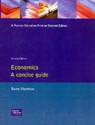 Economics: concise guide (longman exam guides)