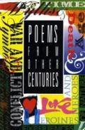 POEMS FROM OTHER CENTURIES