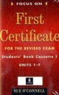 Focus on FCE Student Book Cassette 1-2