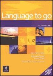 Language to go elementary. Student's book-Phrasebook. Per le Scuole superiori