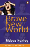Brave new world (Penguin Readers: Level 6 Series)