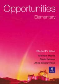 Opportunities. Elementary. Student's book. Per le Scuole superiori (OPPS)