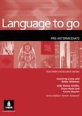 Language to Go Pre-Intermediate Teachers Resource Book