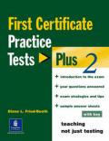 FIRST CERTIFICATE PRACTICE TESTS PLUS 2