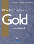 NEW FIRST CERTIFICATE GOLD