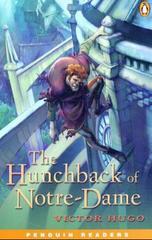 The Hunchback of Notre Dame: Level 3, Penguin Readers