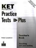 KET Practice Tests Plus Teacher's Book New Edition