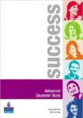 Success. Advanced. Student's book. Per le Scuole superiori