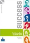 Success. Intermediate. Testing and evaluation book. Ediz. internazionale. Per le Scuole superiori