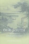 Our South – Geographic Fantasy and the Rise of National Literature