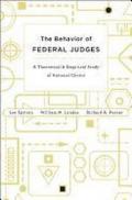 The Behavior of Federal Judges – A Theoretical and Empirical Study of Rational Choice