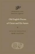 Old English Poems of Christ and His Saints