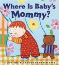 Where Is Baby's Mommy
