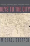 Keys to the City – How Economics, Institutions, Social Interaction, and Politics Shape Development