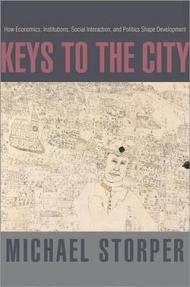 Keys to the City – How Economics, Institutions, Social Interaction, and Politics Shape Development