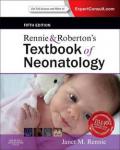 Rennie & Roberton's Textbook of Neonatology: Expert Consult: Online and Print