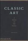 Classic art. An introduction to the Italian Renaissance