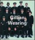 Gillian Wearing. Ediz. illustrata