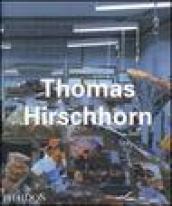 Thomas Hirschhorn. Ediz. inglese