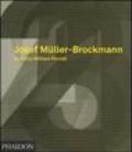 Josef Müller-Brockmann. Ediz. illustrata